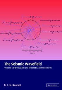 【预售】The Seismic Wavefield: Volume 1, Introduction and