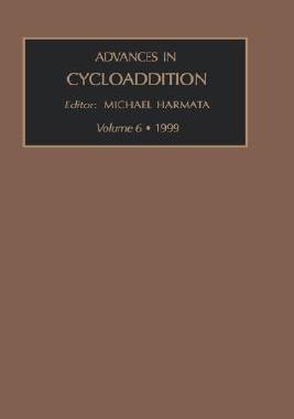 【预售】Advances in Cycloaddition, Volume 6