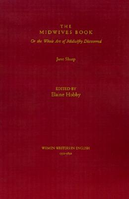 【预售】The Midwives Book: Or the Whole Art of Midwifery