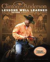 【预售】Clinton Anderson's Lessons Well Learned: Why My