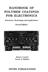 【预售】Handbook of Polymer Coatings for Electronics:
