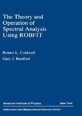 【预售】The Theory and Operation of Spectral Analysis: Using