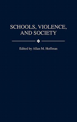 【预售】Schools, Violence, and Society