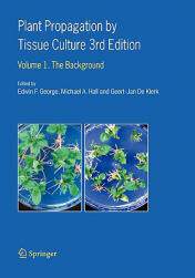 【预售】Plant Propogation by Tissue Culture: Vol 1. the