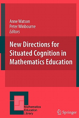【预售】New Directions for Situated Cognition in Mathematics