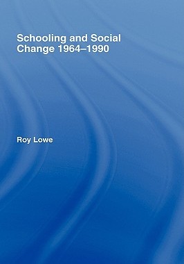 【预售】Schooling and Social Change 1964-1990