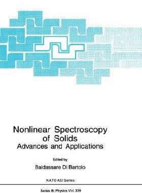 【预售】Nonlinear Spectroscopy of Solids: Advances and