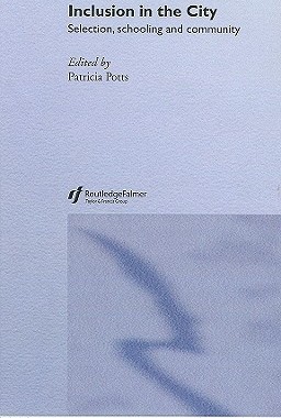 【预售】Inclusion in the City: Selecting, Schooling and