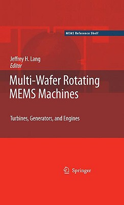 【预售】Multi-Wafer Rotating Mems Machines: Turbines