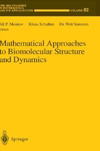 【预售】Mathematical Approaches to Biomolecular Structure