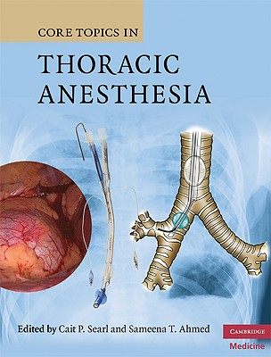 【预售】Core Topics in Thoracic Anesthesia