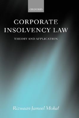 【预售】Corporate Insolvency Law: Theory and Application