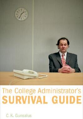 【预售】The College Administrator's Survival Guide