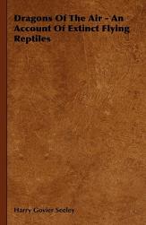 ¡¾Ô¤¶©¡¿Dragons of the Air - An Account of Extinct Flying