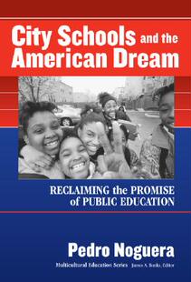 【预售】City Schools and the American Dream: Reclaiming the