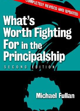 【预售】What's Worth Fighting for in the Principalship?