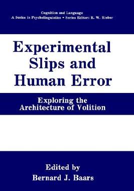 【预售】Experimental Slips and Human Error: Exploring the