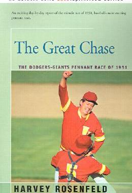 【预售】The Great Chase: The Dodger-Giants Pennant Race of