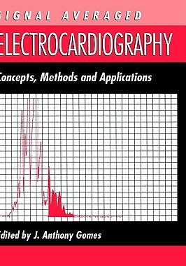 【预售】Signal Averaged Electrocardiography: Concepts