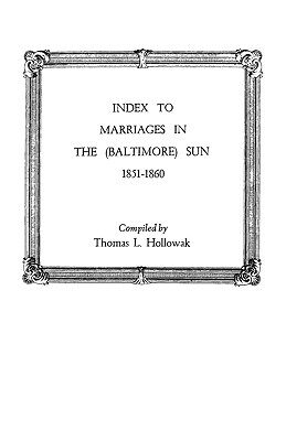 【预售】Index to Marriages in the (Baltlimore) Sun