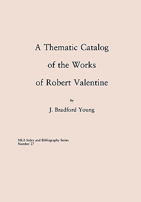 【预售】A Thematic Catalog of the Works of Robert Valentine
