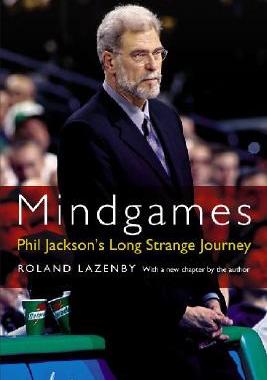 现货Mindgames: Phil Jackson's Long Strange Journey