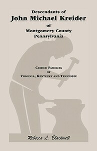 【预售】Descendants of John Michael Kreider of Montgomery