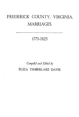 【预售】Frederick County, Virginia, Marriages, 1771-1825