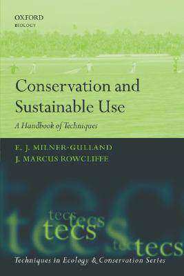 【预售】Conservation and Sustainable Use: A Handbook of
