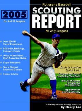 【预售】2005 Rotisserie Baseball Scouting Report: For 4x4 NL