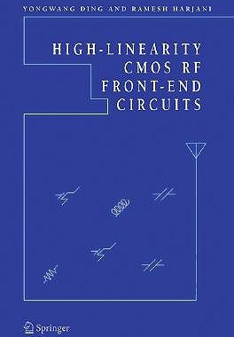 【预售】High-Linearity CMOS RF Front-End Circuits