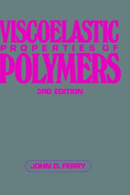 【预售】Viscoelastic Properties Of Polymers, 3Rd Edition