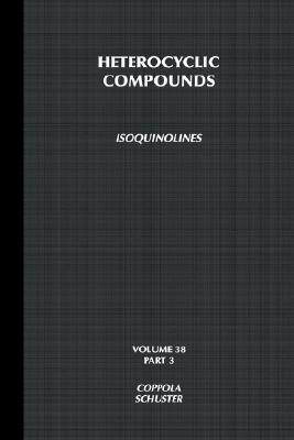 【预售】Isoquinolines Part 3-The Chemistry Of