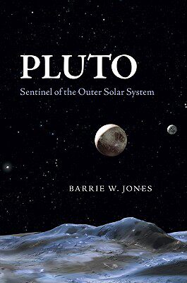 【预售】Pluto: Sentinel of the Outer Solar System