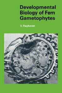【预售】Developmental Biology of Fern Gametophytes