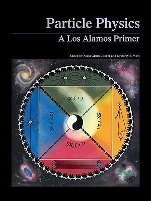 【预售】Particle Physics: A Los Alamos Primer