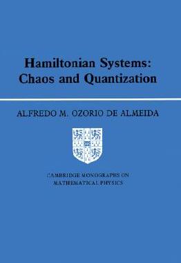 【预售】Hamiltonian Systems: Chaos and Quantization
