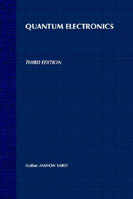 【预售】Quantum Electronics, 3Rd Edition