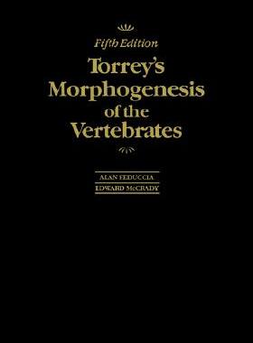 【预售】Torrey'S Morphogenesis Of The Vertebrates, 5Th