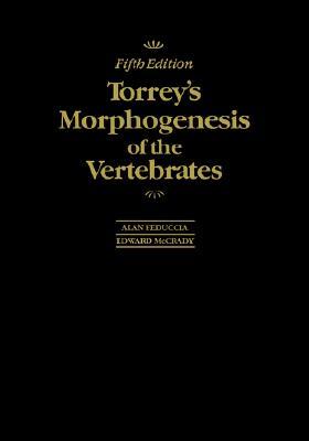 【预售】Torrey'S Morphogenesis Of The Vertebrates, 5Th