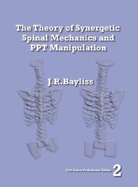 【预售】The Theory of Synergetic Spinal Mechanics and Ppt