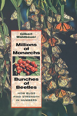 【预售】Millions of Monarchs, Bunches of Beetles: How Bugs