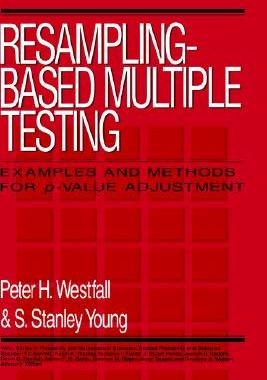 【预售】Resampling-Based Multiple Testing: Examples And
