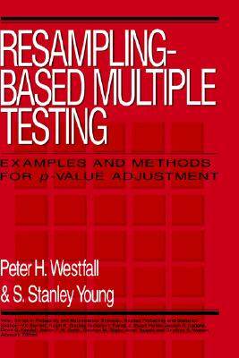 【预售】Resampling-Based Multiple Testing: Examples And