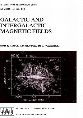【预售】Galactic and Intergalactic Magnetic Fields