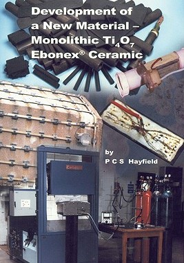 【预售】Development of a New Material: Monolithic Ti4o7