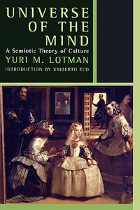 【预售】Universe of the Mind: A Semiotic Theory of Culture