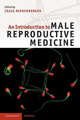 【预售】An Introduction to Male Reproductive Medicine