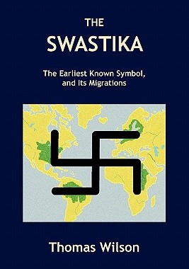 【预售】The Swastika: The Earliest Known Symbol, and Its