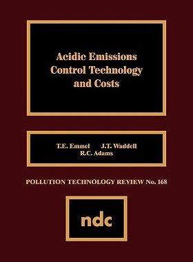 【预售】Acidic Emissions Control Technology and Costs Acidic